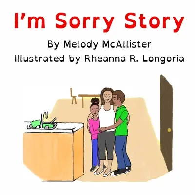 Die Geschichte von I'm Sorry - I'm Sorry Story