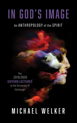 Nach Gottes Bild: Eine Anthropologie des Geistes - In God's Image: An Anthropology of the Spirit