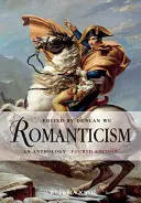 Die Romantik: Eine Anthologie - Romanticism: An Anthology