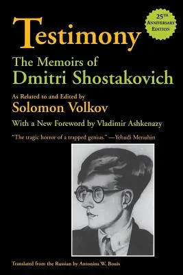 Zeugnis: Die Memoiren von Dmitri Schostakowitsch - Testimony: The Memoirs of Dmitri Shostakovich