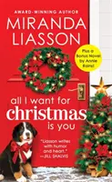 Alles, was ich mir zu Weihnachten wünsche, bist du: Zwei komplette Bücher zum Preis von einem - All I Want for Christmas Is You: Two Full Books for the Price of One