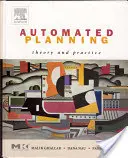 Automatisiertes Planen: Theorie und Praxis - Automated Planning: Theory and Practice