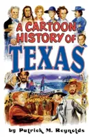 Cartoon-Geschichte von Texas - Cartoon History of Texas