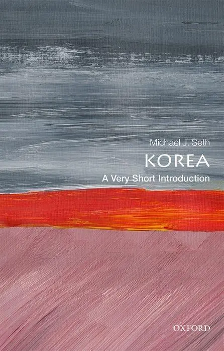 Korea: Eine sehr kurze Einführung - Korea: A Very Short Introduction
