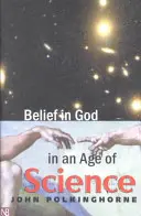 Der Glaube an Gott in einem Zeitalter der Wissenschaft - Belief in God in an Age of Science