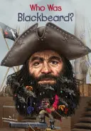 Wer war Blackbeard? - Who Was Blackbeard?