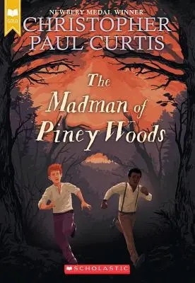 Der Verrückte von Piney Woods (Scholastic Gold) - The Madman of Piney Woods (Scholastic Gold)