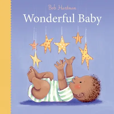 Wunderbares Baby - Wonderful Baby