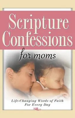 Biblische Bekenntnisse für Mütter - Scripture Confessions for Moms