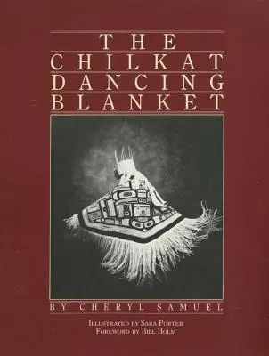 Die tanzende Decke von Chilkat - The Chilkat Dancing Blanket