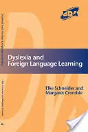 Legasthenie und moderne Fremdsprachen - Dyslexia and Modern Foreign Languages