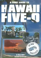 Ein Leitfaden für Fans von Hawaii 5-0 - A Fans' Guide to Hawaii 5-0