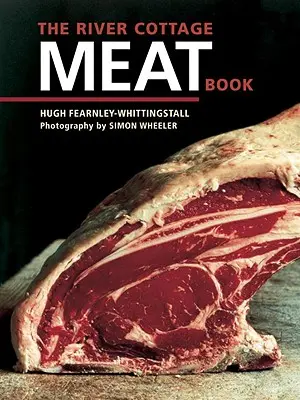 Das River Cottage-Fleischbuch - The River Cottage Meat Book