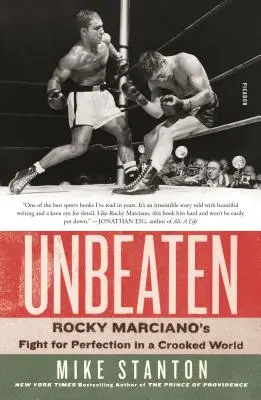 Ungeschlagen: Rocky Marcianos Kampf um Perfektion in einer krummen Welt - Unbeaten: Rocky Marciano's Fight for Perfection in a Crooked World