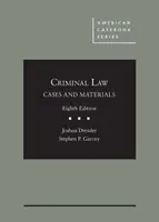 Fälle und Materialien zum Strafrecht - Cases and Materials on Criminal Law
