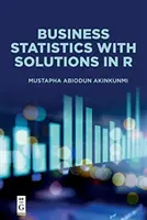 Unternehmensstatistik mit Lösungen in R - Business Statistics with Solutions in R
