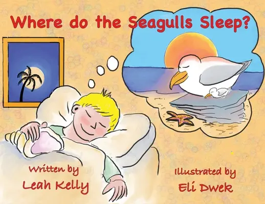 Wo schlafen die Seemöwen? - Where do the Seagulls sleep?