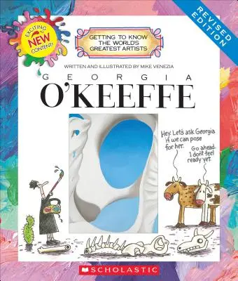Georgia O'Keeffe (Revidierte Ausgabe) (Die größten Künstler der Welt kennenlernen) - Georgia O'Keeffe (Revised Edition) (Getting to Know the World's Greatest Artists)