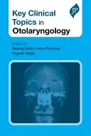 Klinische Schlüsselthemen in der Hals-Nasen-Ohren-Heilkunde - Key Clinical Topics in Otolaryngology