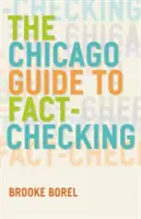 Der Chicagoer Leitfaden zur Faktenüberprüfung - The Chicago Guide to Fact-Checking