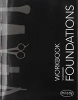 Studentisches Arbeitsbuch für Milady Standard Foundations - Student Workbook for Milady Standard Foundations