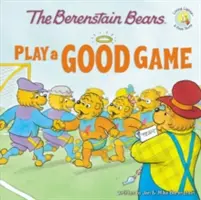 Die Berenstain-Bären spielen ein gutes Spiel - The Berenstain Bears Play a Good Game