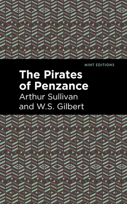 Die Piraten von Penzance - The Pirates of Penzance