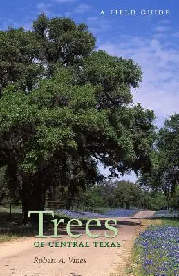 Bäume in Zentraltexas - Trees of Central Texas