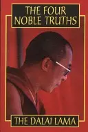 Die vier edlen Wahrheiten - The Four Noble Truths