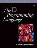 Die Programmiersprache D - The D Programming Language