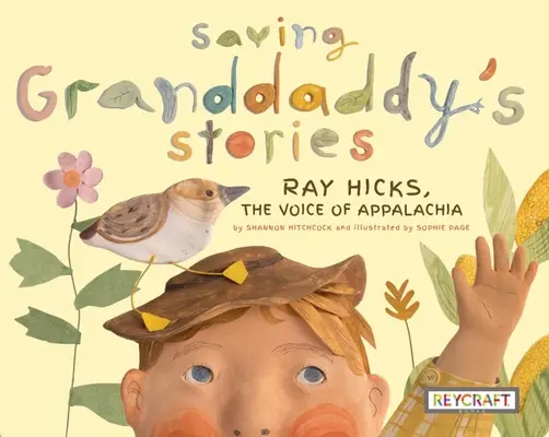 Saving Granddaddy's Stories: Ray Hicks, die Stimme der Appalachen - Saving Granddaddy's Stories: Ray Hicks, the Voice of Appalachia