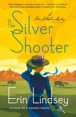 Der silberne Schütze: Ein Rose Gallagher-Krimi - The Silver Shooter: A Rose Gallagher Mystery