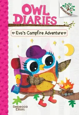 Evas Abenteuer am Lagerfeuer: Ein Zweigbuch (Owl Diaries #12) (Bibliotheksausgabe), 12 - Eva's Campfire Adventure: A Branches Book (Owl Diaries #12) (Library Edition), 12