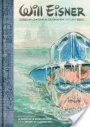 Will Eisner: Die Hundertjahrfeier: 1917-2017 - Will Eisner: The Centennial Celebration: 1917-2017