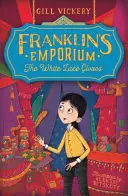 Franklins Emporium: Die weißen Spitzenhandschuhe - Franklin's Emporium: The White Lace Gloves