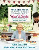 The Great British Bake Off: Wie man backt: Der perfekte Victoria Biskuit und andere Backgeheimnisse - The Great British Bake Off: How to Bake: The Perfect Victoria Sponge and Other Baking Secrets