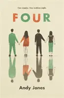 Vier - Eine nachdenklich stimmende, kontroverse und sofort fesselnde Geschichte mit einem unübersichtlichen moralischen Dilemma im Zentrum - Four - A thought-provoking, controversial and immediately gripping story with a messy moral dilemma at its heart