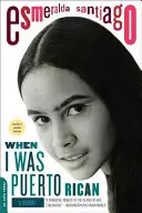 Als ich Puerto Ricaner war: Ein Memorandum - When I Was Puerto Rican: A Memoir