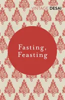 Fasten, Schlemmen - Fasting, Feasting