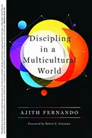 Jüngerschaft in einer multikulturellen Welt - Discipling in a Multicultural World