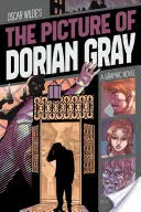Das Bildnis des Dorian Gray: Eine Graphic Novel - The Picture of Dorian Gray: A Graphic Novel