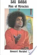 Sai Baba: Mann der Wunder - Sai Baba: Man of Miracles