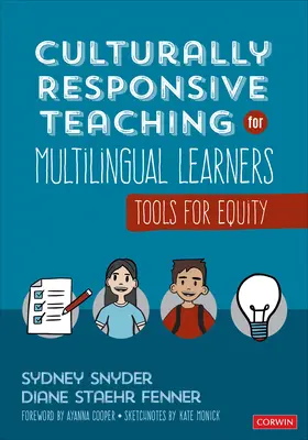 Kulturell angepasster Unterricht für mehrsprachige Lernende: Werkzeuge für mehr Gerechtigkeit - Culturally Responsive Teaching for Multilingual Learners: Tools for Equity