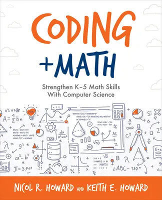 Codierung + Mathematik: Stärkung der mathematischen Fähigkeiten von K-5 mit Computerwissenschaften - Coding + Math: Strengthen K-5 Math Skills with Computer Science