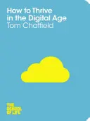 Wie man im digitalen Zeitalter gedeiht - How to Thrive in the Digital Age