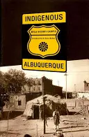 Eingeborener Albuquerque - Indigenous Albuquerque