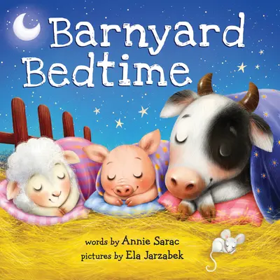 Schlafenszeit auf dem Bauernhof - Barnyard Bedtime