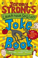 Jeremy Strongs Witzebuch zum Totlachen - Jeremy Strong's Laugh-Your-Socks-Off Joke Book