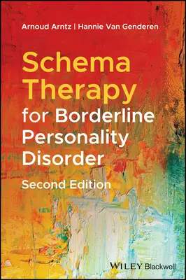 Schematherapie bei Borderline-Persönlichkeitsstörung - Schema Therapy for Borderline Personality Disorder