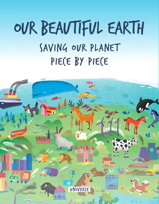 Unsere schöne Erde: Die Rettung unseres Planeten - Stück für Stück - Our Beautiful Earth: Saving Our Planet Piece by Piece